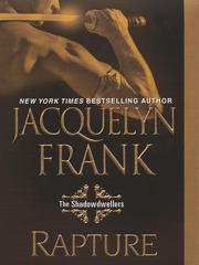 Cover of Rapture: The Shadowdwellers by Jacquelyn Frank
