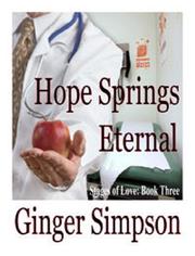 Cover of Hope Springs Eternal by Ginger Simpson
