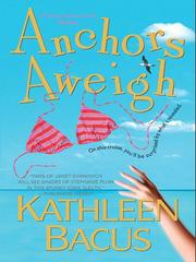 Front cover of Anchors Aweigh by Kathleen Bacus