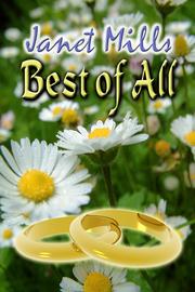 Front cover of Best Of All by Janet Mills