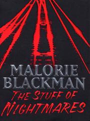 Front cover of The Stuff Of Nightmares by Malorie Blackman