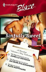 Cover of Sinfully Sweet by Janelle Denison