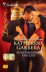 Cover of Scandalizing the CEO by Katherine Garbera