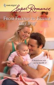 Front cover of From Friend to Father by Tracy Wolff