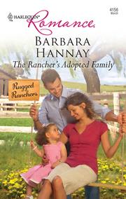 Front cover of The Rancher's Adopted Family by Barbara Hannay