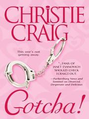 Cover of Gotcha! by Christie Craig