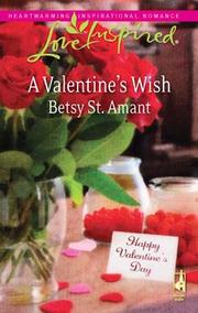 Front cover of A Valentine's Wish by Betsy St Amant