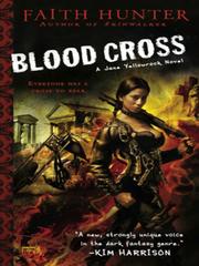 Front cover of Blood Cross by Faith Hunter