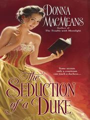 Front cover of The Seduction of a Duke by Donna MacMeans