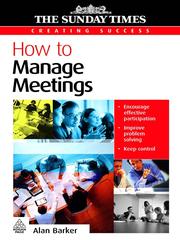 Front cover of How to Manage Meetings by Alan Barker