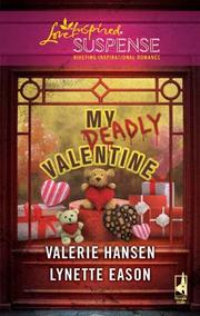 Front cover of My Deadly Valentine by Valerie Hansen