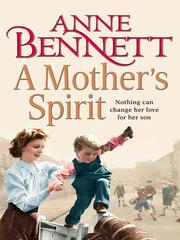 Front cover of A Mother's Spirit by Anne Bennett