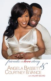 Front cover of Friends: A Love Story by Angela Bassett