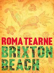 Cover of Brixton Beach by Roma Tearne