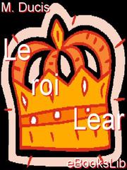 Cover of Le roi Lear by M Ducis