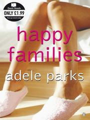 Cover of Happy Families by Adele Parks