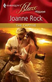 Cover of The Captive by Joanne Rock