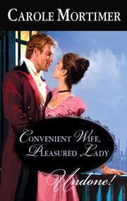 Front cover of Convenient Wife, Pleasured Lady by Carole Mortimer