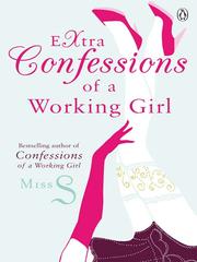 Front cover of Extra Confessions of a Working Girl by Miss S