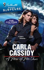 Cover of A Hero of Her Own by Carla Cassidy