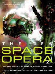 Front cover of The New Space Opera 2 by Gardner R. Dozois