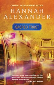 Cover of Sacred Trust by Hannah Alexander