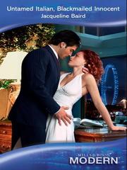 Cover of Untamed Italian, Blackmailed Innocent by Jacqueline Baird