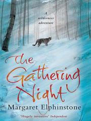 Front cover of The Gathering Night by Margaret Elphinstone