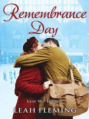 Cover of Remembrance Day by Leah Fleming