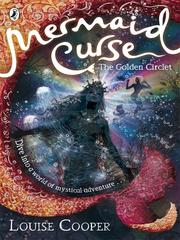 Front cover of The Golden Circlet by Louise Cooper