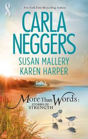 Front cover of More Than Words: Stories of Strength by Carla Neggers