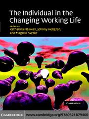 Front cover of The Individual in the Changing Working Life by Katharina Naswall