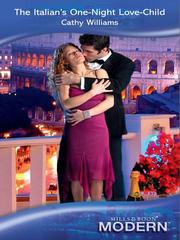 Front cover of The Italian's One-Night Love-Child by Cathy Williams