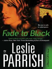 Cover of Fade to Black by Leslie Parrish