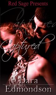 Cover of CAPTURED by DARA EDMONDSON