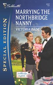 Cover of Marrying the Northbridge Nanny by Victoria Pade