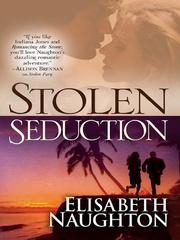Cover of Stolen Seduction by Elisabeth Naughton