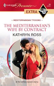 Cover of The Mediterranean's Wife by Contract by Kathryn Ross