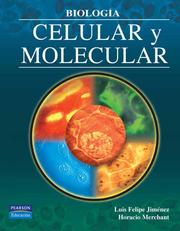 Front cover of Biologia celular y molecular by Luis Felipe Jimenez Garcia
