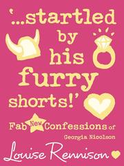 Cover of …Startled by his furry shorts! by Louise Rennison