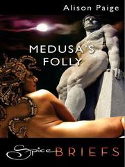 Front cover of Medusa's Folly by Alison Paige
