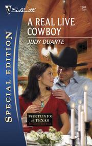 Front cover of A Real Live Cowboy by Judy Duarte