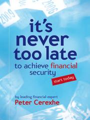 Cover of It's Never Too Late by Peter Cerexhe