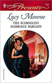 Front cover of The Scorsolini Marriage Bargain by Lucy Monroe