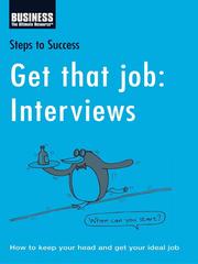 Cover of Get That Job: Interviews by Adam and Charles Black (Firm)
