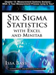 Front cover of Measurement Systems Analysis–MSA: Is Your Measurement Process Lying to You? by Issa Bass