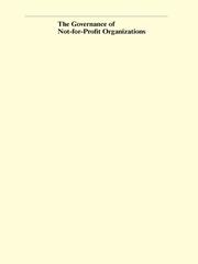 Front cover of The Governance of Not-for-Profit Organizations by Edward L. Glaeser