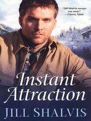 Cover of Instant Attraction by Jill Shalvis