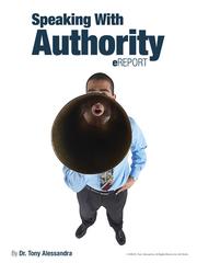 Front cover of Speaking With Authority eReport by Tony Alessandra
