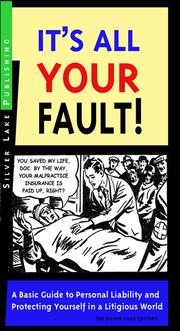 Front cover of It's All Your Fault by The Silver Lake Editors